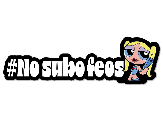 No subo feos sticker